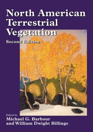 North American Terrestrial Vegetation de Michael G. Barbour