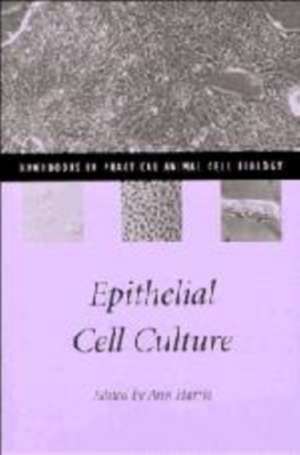 Epithelial Cell Culture de Ann Harris