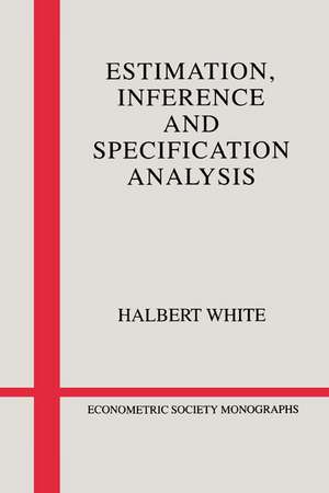 Estimation, Inference and Specification Analysis de Halbert White