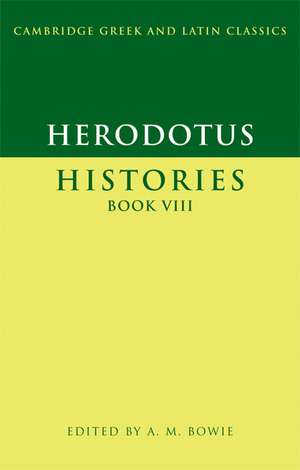 Herodotus: Histories Book VIII de Herodotus