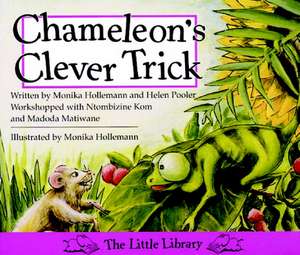 Chameleon's Clever Trick (English) de Monika Hollemann