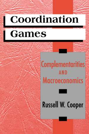 Coordination Games de Russell Cooper