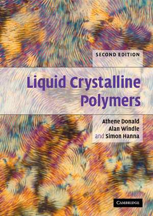 Liquid Crystalline Polymers de A. M. Donald