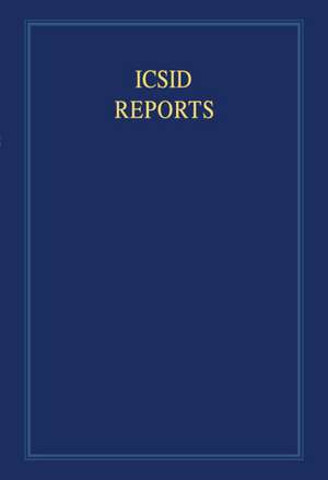 ICSID Reports: Volume 4: Reports of Cases Decided under the Convention on the Settlement of Investment Disputes between States and Nationals of Other States, 1965 de R. Rayfuse