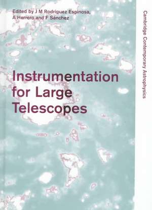 Instrumentation for Large Telescopes de Jose M. Rodriguez Espinosa