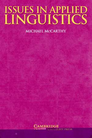 Issues in Applied Linguistics de Michael McCarthy