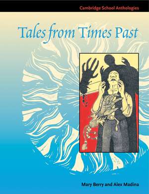 Tales from Times Past: Sinister Stories from the 19th Century de Mary Berry