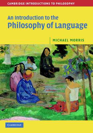 Intro Philosophy Language de Michael Morris