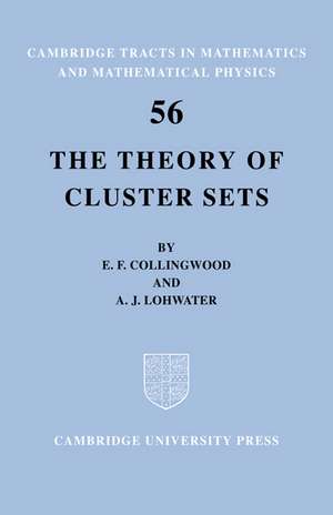 The Theory of Cluster Sets de E. F. Collingwood