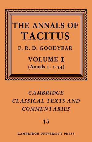 The Annals of Tacitus: Volume 1, Annals 1.1-54 de Tacitus