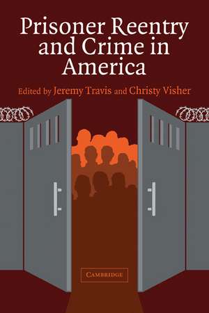 Prisoner Reentry and Crime in America de Jeremy Travis