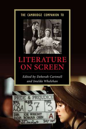 The Cambridge Companion to Literature on Screen de Deborah Cartmell