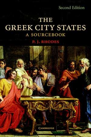 The Greek City States: A Source Book de P. J. Rhodes