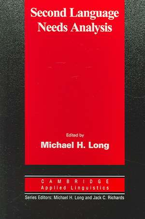 Second Language Needs Analysis de Michael H. Long