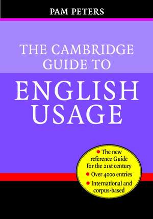 The Cambridge Guide to English Usage de Pam Peters