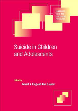 Suicide in Children and Adolescents de Robert A. King