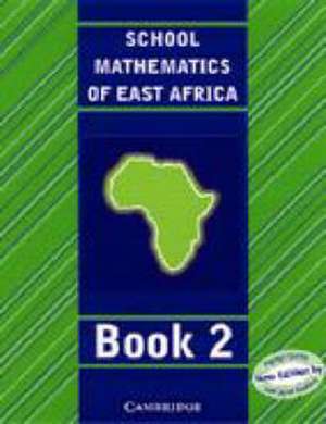 School Mathematics for East Africa Student's Book 2 de Madge Quinn