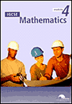 IGCSE Mathematics Module 4 de University of Cambridge Local Examinations Syndicate