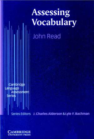 Assessing Vocabulary de John Read