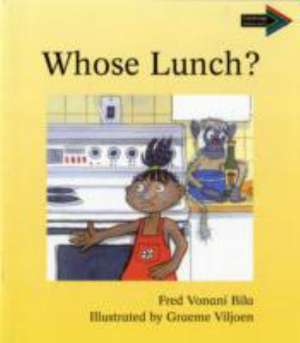 Whose Lunch? South African edition de Fred Vonani Bila