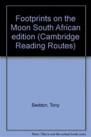 Footprints on the Moon South African edition de Tony Seddon