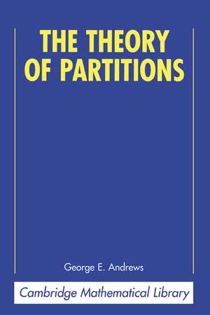 The Theory of Partitions de George E. Andrews