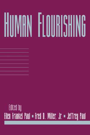 Human Flourishing: Volume 16, Part 1 de Ellen Frankel Paul