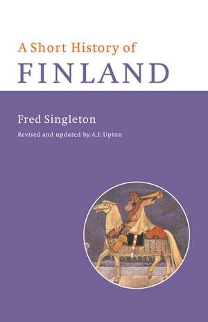 A Short History of Finland de Fred Singleton