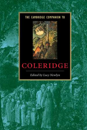 The Cambridge Companion to Coleridge de Lucy Newlyn