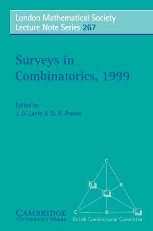 Surveys in Combinatorics, 1999 de J. D. Lamb