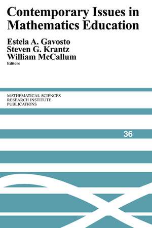 Contemporary Issues in Mathematics Education de Estela A. Gavosto