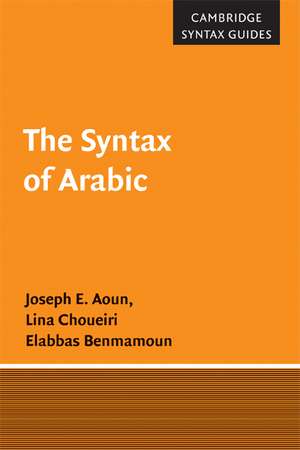 The Syntax of Arabic de Joseph E. Aoun