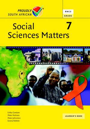 Social Sciences Matters Grade 7 Learner's Book de Erika Coetzee