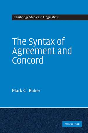 The Syntax of Agreement and Concord de Mark C. Baker