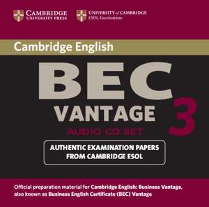 Cambridge BEC Vantage 3 Audio CD Set (2 CDs) de Cambridge ESOL