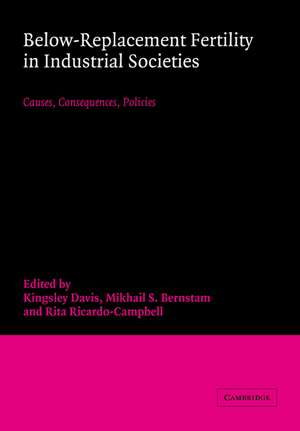 Below-Replacement Fertility in Industrial Societies: Causes, Consequences, Policies de Kingsley Davis