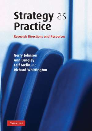 Strategy as Practice: Research Directions and Resources de Gerry Johnson