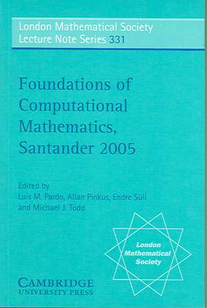 Foundations of Computational Mathematics, Santander 2005 de Luis M. Pardo