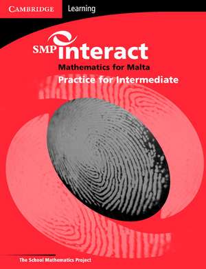 SMP Interact Mathematics for Malta - Intermediate Practice Book de School Mathematics Project