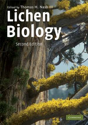 Lichen Biology de Thomas H. Nash, III