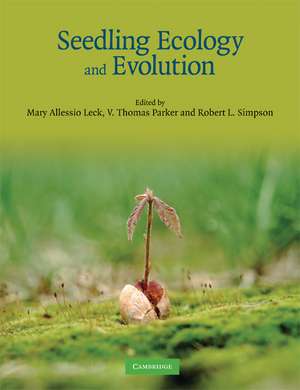 Seedling Ecology and Evolution de Mary Allessio Leck