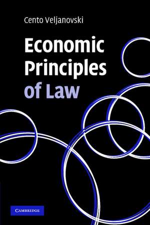 Economic Principles of Law de Cento G. Veljanovski