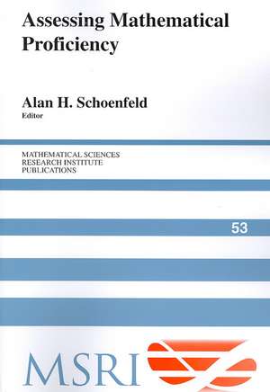 Assessing Mathematical Proficiency de Alan H. Schoenfeld