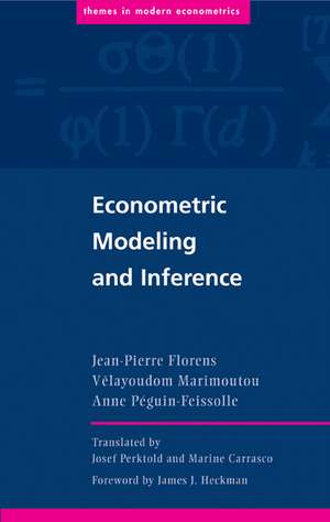 Econometric Modeling and Inference de Jean-Pierre Florens