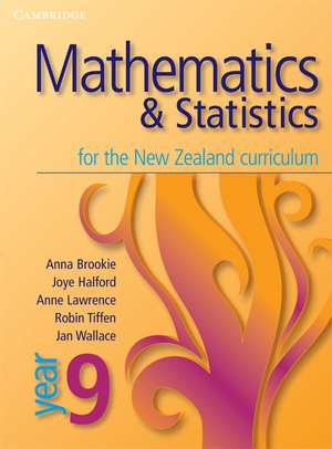 Mathematics and Statistics for the New Zealand Curriculum Year 9 de Anna Brookie