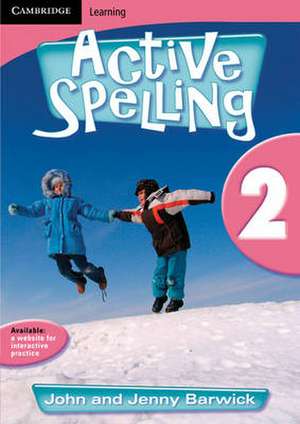 Active Spelling 2 de John Barwick