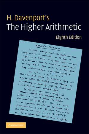 The Higher Arithmetic: An Introduction to the Theory of Numbers de H. Davenport