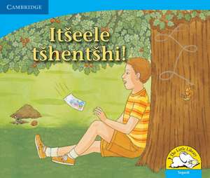 Itseele tshentshi! (Sepedi) de Kerry Saadien-Raad