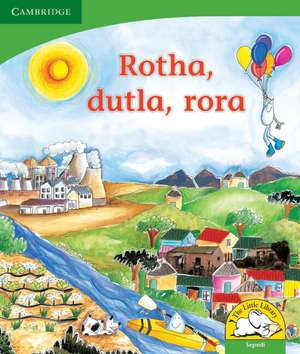 Rotha, dutla, rora (Sepedi) de Kerry Saadien-Raad