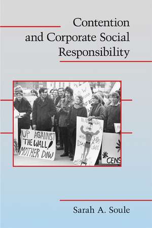 Contention and Corporate Social Responsibility de Sarah A. Soule